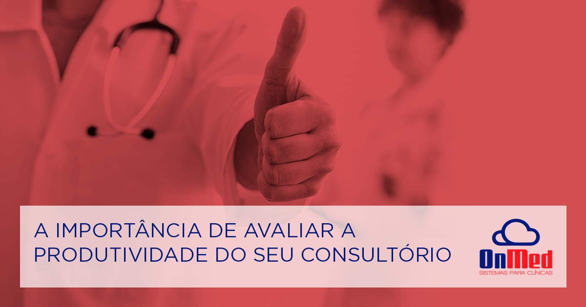 fb importanci de avalir a produtividade do seu consultorio