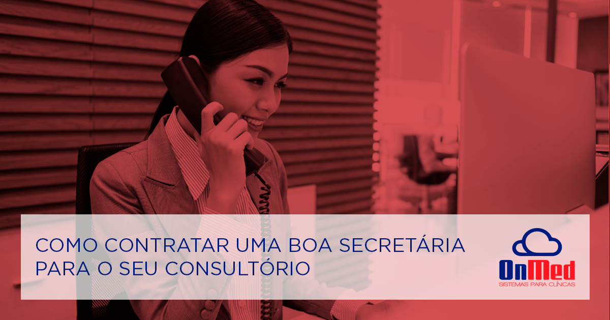 fb como contratar uma bo secretari para seu consultorio