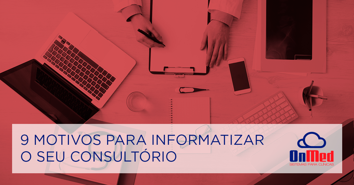 fb motivos para informatizar o seu consultorio