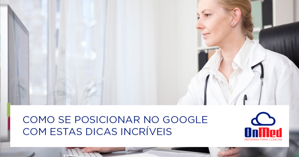 Como se posicionar no Google com estas dicas incriveis