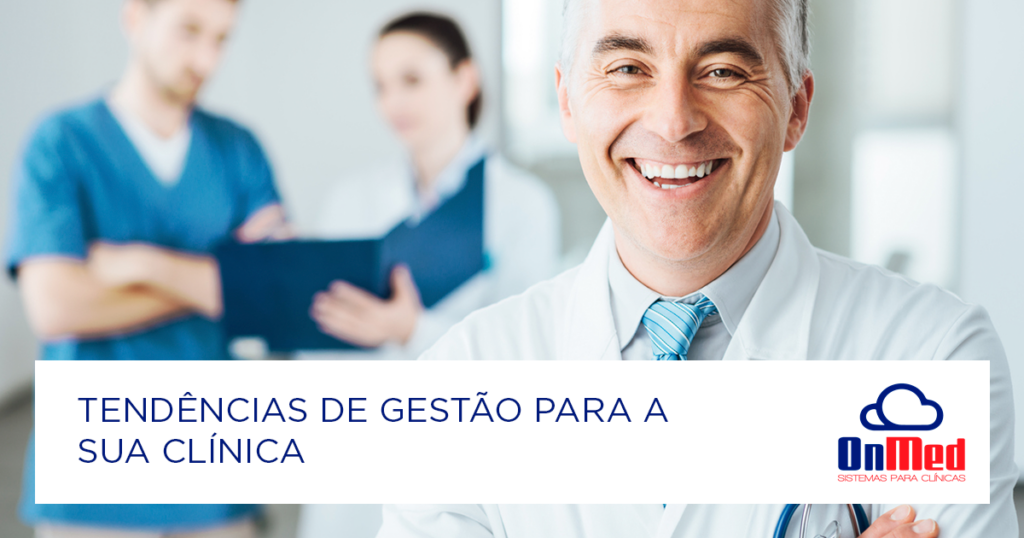 Tendencis de gestao para a su clinica