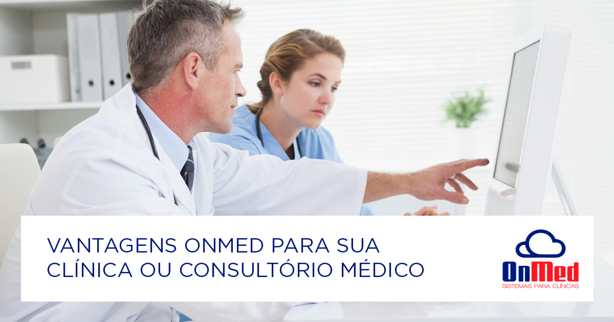 Vantagens OnMed para su clinica ou consultorio medico