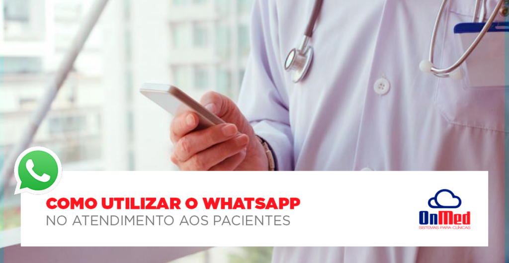 como utilizar o whatsapp no atendimento aos pacientes
